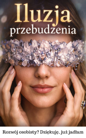 Iluzja przebudzenia