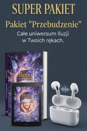 PAKIET ebook + audiobook ILUZJA PRZEBUDZENIA